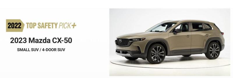 斩获佳绩 MAZDA CX-50获美国IIHS最高等级评定